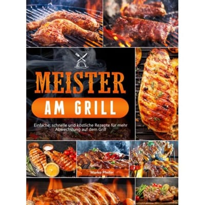 Meister Am Grill - Marko Pfeifer