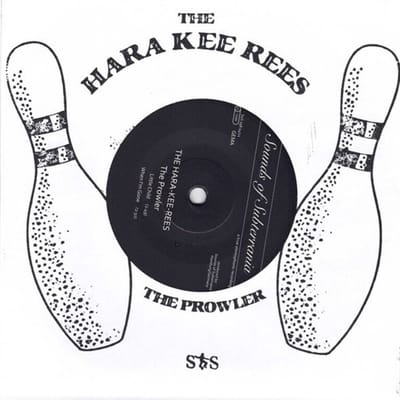 Hara-Kee-Rees - The Prowler (7" Single)