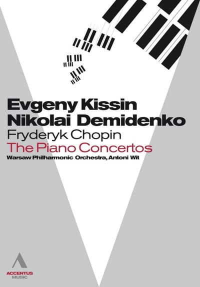 Nikolai Demidenko, Evgeny Kissin, Warsaw Philharmonic Orchestra, Antoni Wit - Chopin: The Piano Concertos (DVD)