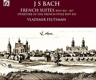 Vladimir Feltsman - J.S. Bach: French Suites (2 CD)
