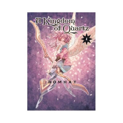 A Kingdom Of Quartz 4 - A Kingdom Of Quartz - Bomhat