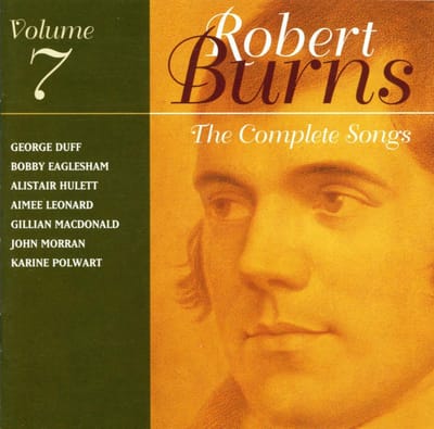 Robert Burns - Burns: Complete Songs Volume 7 (CD)