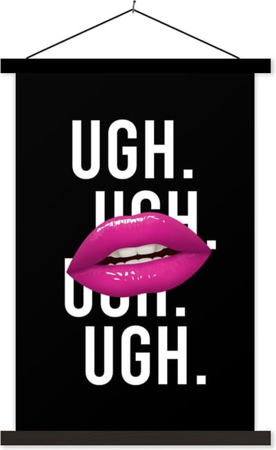 Posterhanger incl. Poster 40x60 cm - Schoolplaat - Kinderen - Spreuken - Mond - Quotes - Ugh. Ugh. Ugh. Ugh - Roze - Textielposter - Zwarte latten