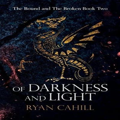 Van Duisternis en Licht door Ryan Cahill Paperback Boek 9781838381851