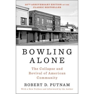 Bowling Alone: Revised And Updated - Robert D. Putnam