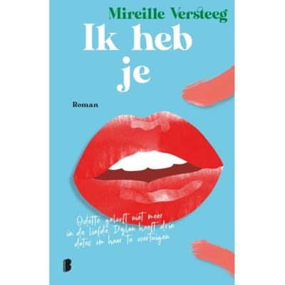 Ik Heb Je - Mireille Versteeg