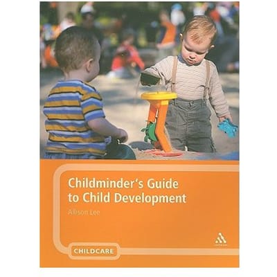Childminder's Guide To Child Development - Lee, Allison