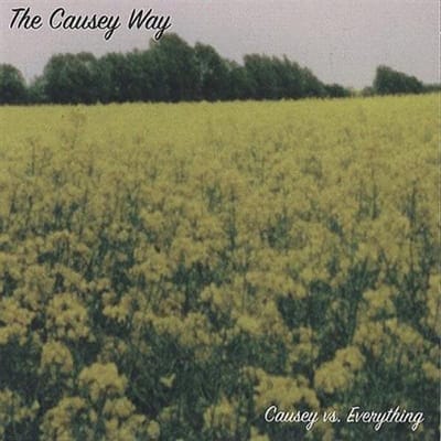 The Causey Way - Causey Vs. Everything (CD)
