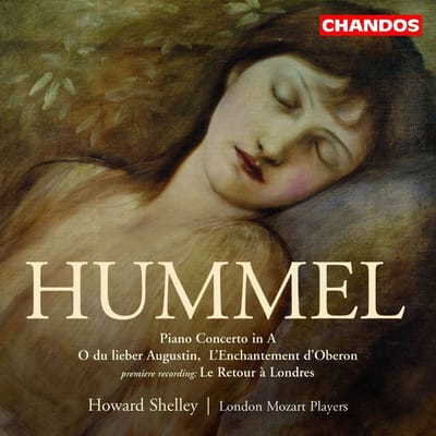 Howard Shelley, London Mozart Players - Hummel: Piano Concerto In A | O Du Lieber Augustin (CD)