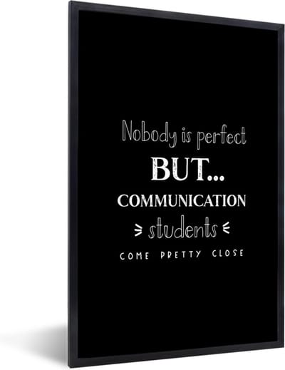 Fotolijst incl. Poster - Communicatie - Communiceren - Onderwijs - Studenten - Quote - 40x60 cm - Posterlijst