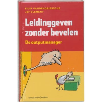 Leiding Geven Zonder Bevelen - Filip Vandendriessche