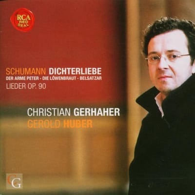Schumann: Dichterliebe - Gerhaher, Christian