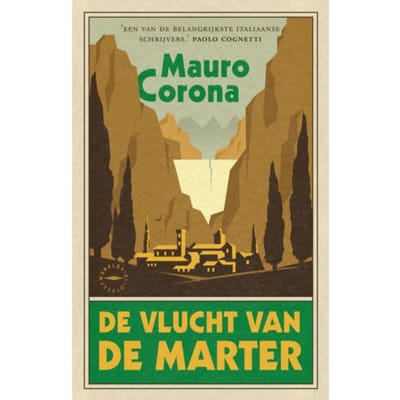 De Vlucht Van De Marter - Mauro Corona