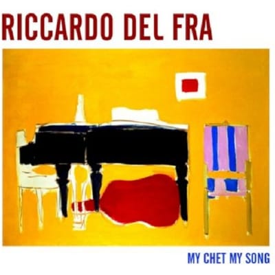 Riccardo Del Fra - My Chet My Song (CD)
