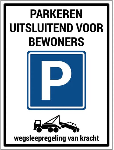 Parkeren uitsluitend voor bewoners wegsleepregeling sticker | 20 x 15 cm