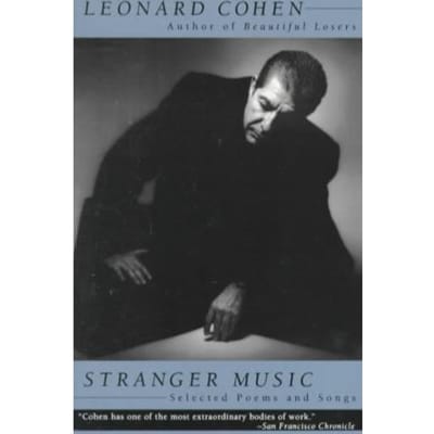 Stranger Music - Leonard Cohen