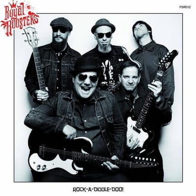 Royal Roosters - Rock A Diddle Doo