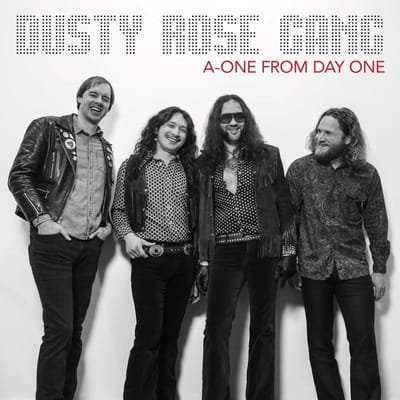 Dusty Rose Gang - A-One From Day One (LP)