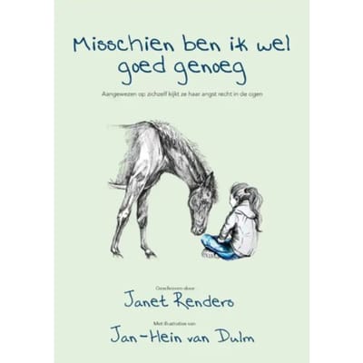 Misschien Ben Ik Wel Goed Genoeg - Janet Renders