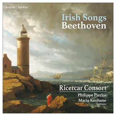 Ricercar Consort, Philippe Pierlot, Maria Keohane - Beethoven: Irish Songs (CD)