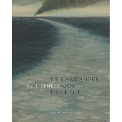De Landsheer Van De Lethe - Paul Demets