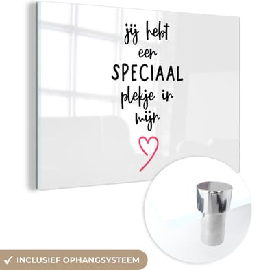 MuchoWow® Glasschilderij 120x80 cm - Schilderij acrylglas - Quotes - Liefde - Spreuken - Jij hebt een speciaal plekje in mijn hart - Foto op glas - Schilderijen