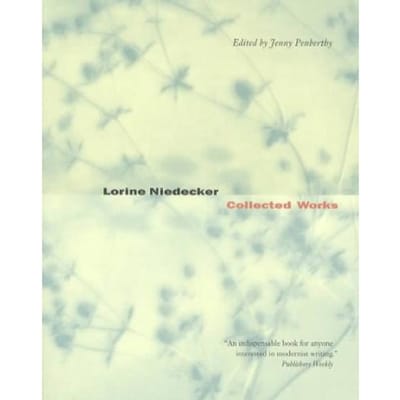 Lorine Niedecker - Lorine Niedecker