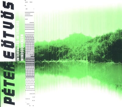 Peter Eötvös - Intervalles-Intérieurs / Windsequenzen (CD)