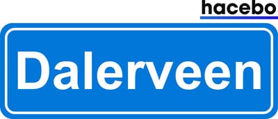 Hacebo - Plaatsnaam Sticker - 29x10 CM - Dalerveen sticker - Verkeersborden sticker - grappige cadeaus - Dalerveen