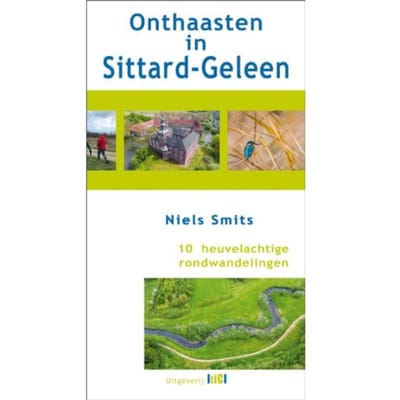Onthaasten In Sittard-Geleen - Niels Smits