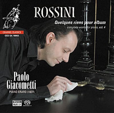 Paolo Giacometti - Rossini: Complete Works For Piano 4 (SACD)
