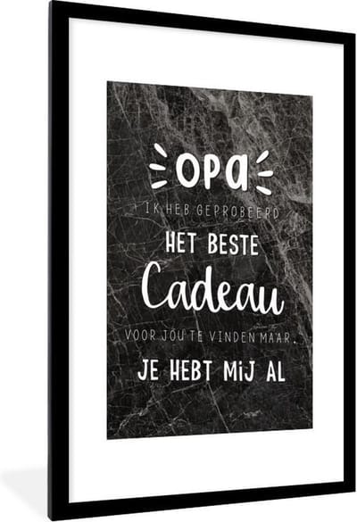 Fotolijst incl. Poster - Quotes - Opa - Het beste cadeau - Spreuken - 60x90 cm - Posterlijst