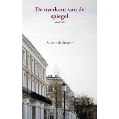 De Overkant Van De Spiegel - Susannah Stracer