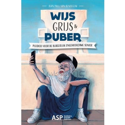 Wijs, Grijs & Puber - Jean Paul van Bendegem