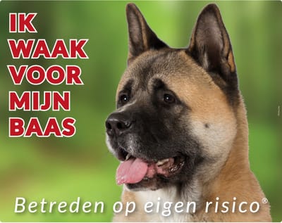 Akita Waakbord nr 183 - Ik waak voor mijn baas