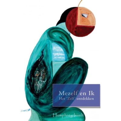 Mezelf En Ik - Humphrey Isselt