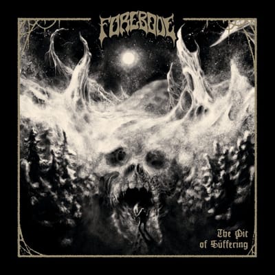 Forebode - The Pit Of Suffering (LP)