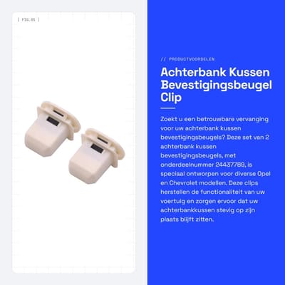 Dailygoods- Bevestigingsbeugel - Bevestiging achterbankkussen - Compatibel met Opel - Compatibel met Chevy - Onderdeelnummer 24437789 - Directe vervanging - Hoge kwaliteit - Bevestigingsclip