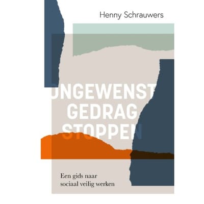 Ongewenst Gedrag Stoppen - Henny Schrauwers