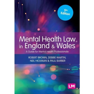 Mental Health Law In England And Wales - Robert Brown