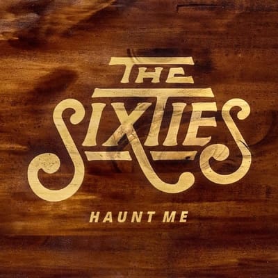Sixties - Haunt Me (CD)