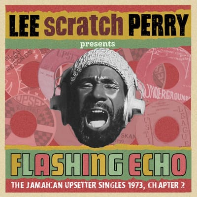 Flashing Echo - Lee 'Scratch' Perry Presents Jungle Lion