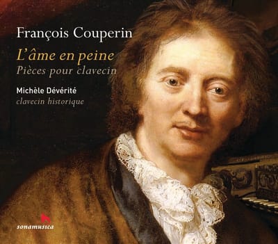 Michèle Dévérité - L'âme En Peine : Pieces Pour Clavecin (CD)