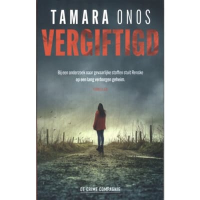 Vergiftigd - Renske Nijland - Tamara Onos
