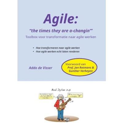 Agile - The Times They Are A-Changin' - Addo De Visser