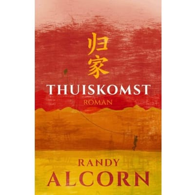 Thuiskomst - Randy Alcorn