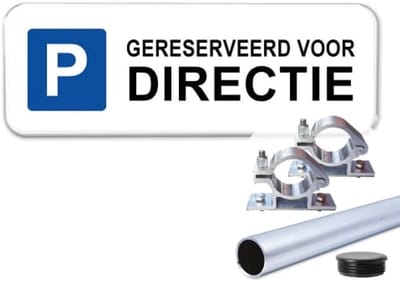 Parkeerbord Gereserveerd voor Directie - Weerbestendig Aluminium - 60x20 cm - Bevestiging: Met paal 150 cm + paalbeugels + paaldop