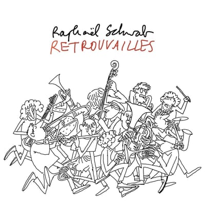 Raphael Schwab - Retrouvailles (CD)