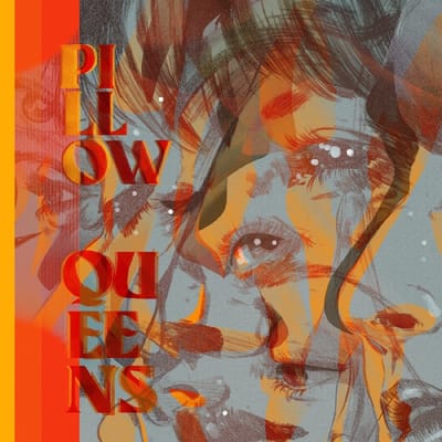 Leave The Light On - Pillow Queens