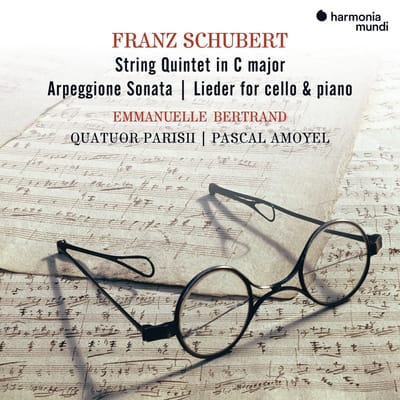 Emmanuelle Bertrand, Pascal Amoyel & Quatuor Parisii - Schubert: String Quintet / Arpeggione Sonata / Lieder (2 CD)